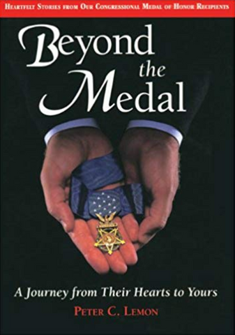 Military autographed book - Beyond The Medal by Peter C. Lemon